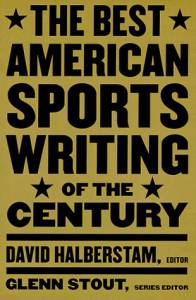cover of The Best American Sports Writing of the Century